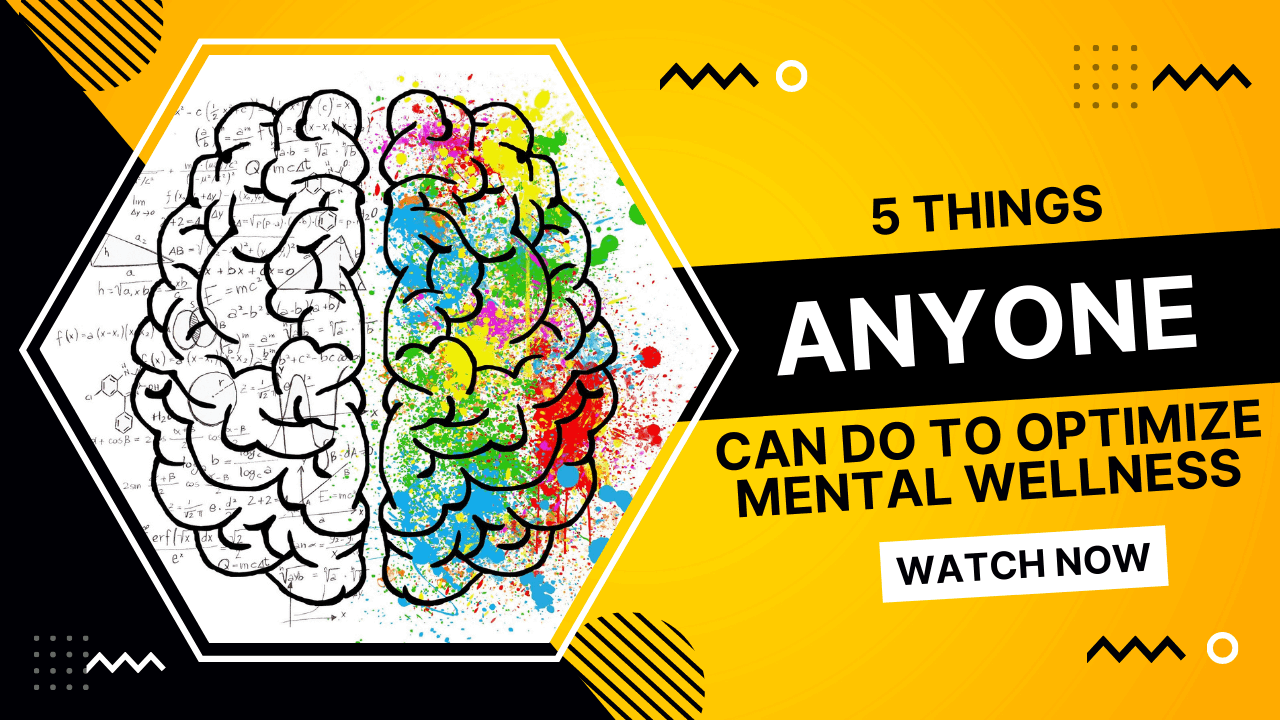 How to Optimize Mental Wellness